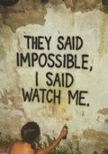 Watch Me Impossible Poster