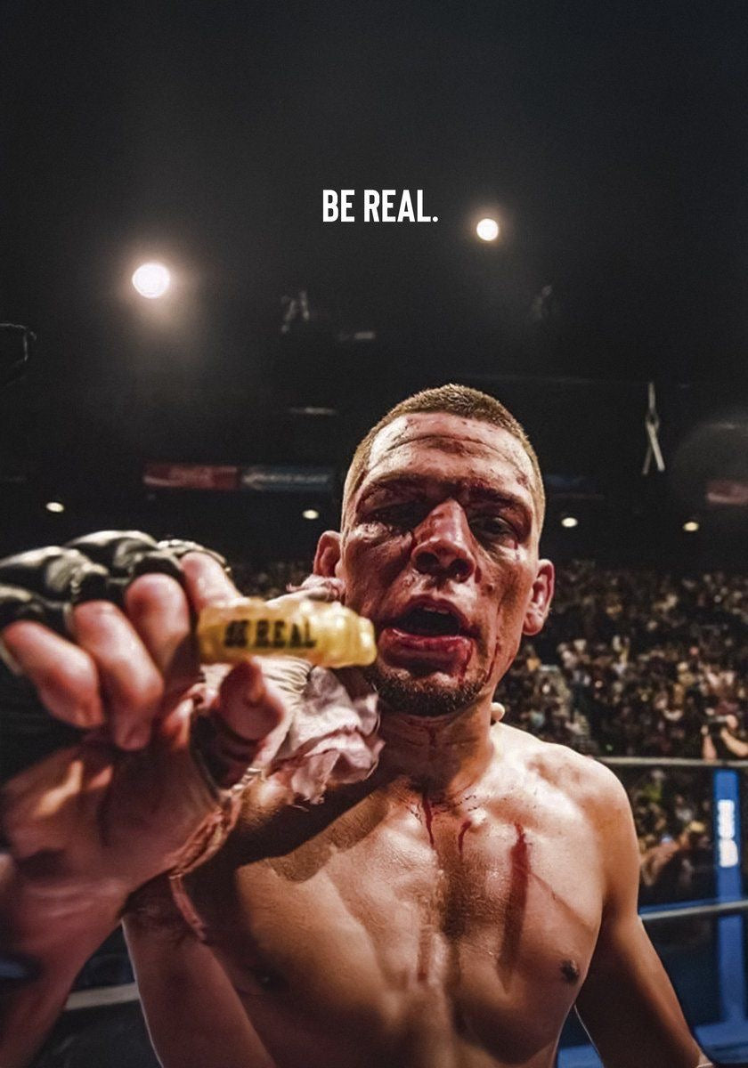 Nate Diaz Be Real Poster