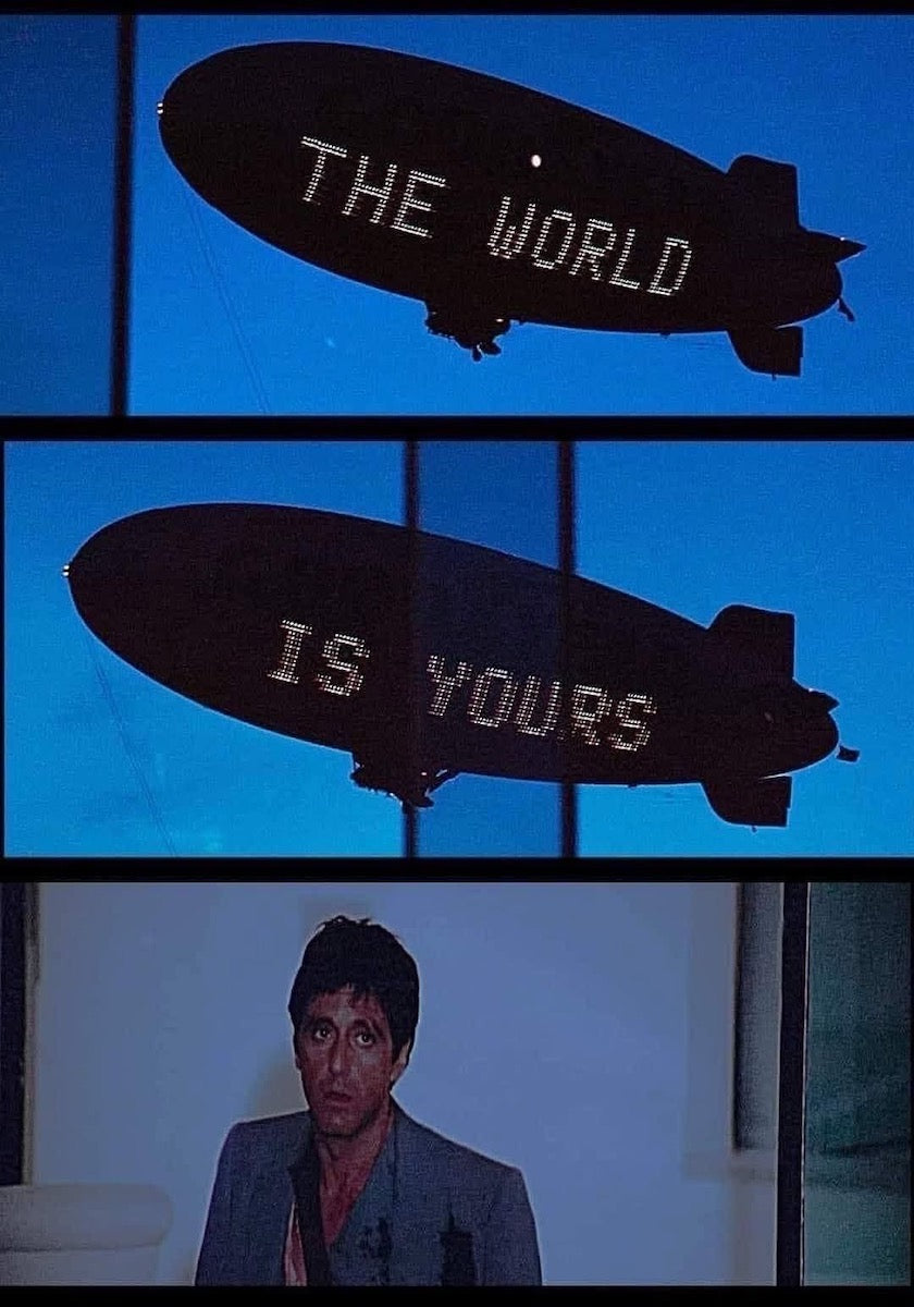 The World Is Yours